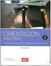 ORIENTACIN EDUCATIVA 2. DESARROLLO Y POTENCIALIDADES PERSONALES