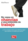 NO VAYAS EN CHANCLAS A UNA ENTREVISTA DE TRABAJO