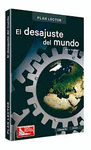 EL DESAJUSTE DEL MUNDO