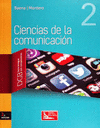 CIENCIAS DE LA COMUNICACION 2 SEGUNDA EDICCION