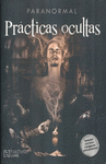 PARANORMAL-PRACTICAS OCULTAS