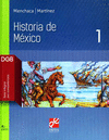 HISTORIA DE MEXICO 1