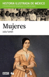MUJERES HISTORIA ILUSTRADA DE MEXICO