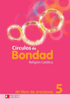 CIRCULOS DE BONDAD 5 RELIGION CATOLICA