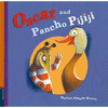 OSCAR AND PANCHO PIJIJI