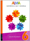APRENDAMOS A LEER MATEMATICAS 6 SOLUCION DE PROBLEMAS