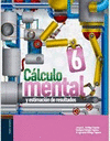 6 CALCULO MENTAL Y ESTIMACION DE RESULTADOS
