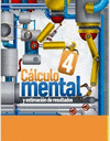4 CALCULO MENTAL Y ESTIMACION DE RESULTADOS