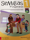 SEMILLAS DE ESPERANZA 1 (HFIC-PNSG)NUEVA EDICION
