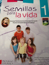 SEMILLAS PARA LA VIDA 1 (HFIC-PNSG) NUEVA EDICION