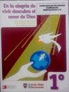 EN LA ALEGR�A DE VIVIR DESCUBRO EL AMOR DE DIOS. 1 PRIMARIA