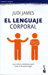 EL LENGUAJE CORPORAL. GUIA PRACTICA ESENCIALPARA ASUMIR EL CONTROL DE NUESTRA IMAGEN
