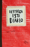 DESTROZA ESTE DIARIO ROJO