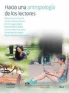 HACIA UNA ANTROPOLOGIA DE LOS LECTORES
