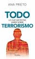 TODO LO QUE NECESITAS SABER SOBRE TERRORISMO
