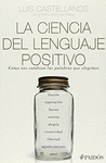 LA CIENCIA DEL LENGUAJE POSITIVO
