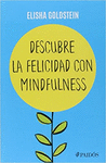 DESCUBRE LA FELICIDAD CON MINDFULNESS