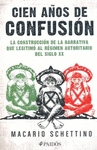 CIEN A�OS DE CONFUSION