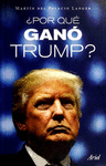 �POR QUE GANO TRUMP?