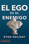 EL EGO ES EL ENEMIGO