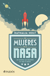 LAS MUJERES DE LA NASA