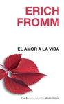 EL AMOR A LA VIDA