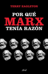 POR QU MARX TENA RAZN