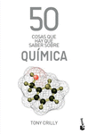 50 COSAS QUE HAY QUE SABER SOBRE QUIMICA
