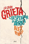 LA GRAN GRIETA EL DESPERTAR DE AFRICA