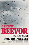 LA BATALLA POR LOS PUENTES