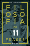 FILOSOFIA EN 11 FRASES