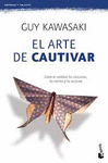 EL ARTE DE CAUTIVAR