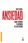 ANSIEDAD.MIEDO,ESPERANZA,Y LA BUSQUEDA DE LA PAZ INTERIOR