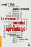 LA CREACION DE UNA SOCIEDAD DEL APRENDIZAJE