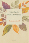 TU COACH DE LA BONDAD