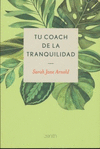 TU COACH DE LA TRANQUILIDAD