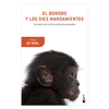 EL BONOBO Y LOS DIEZ MANDAMIENTOS