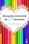 EDUCACION EMOCIONAL EN VEINTE LECCIONES