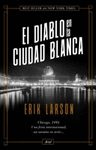 EL DIABLO EN LA CIUDAD BLANCA