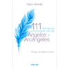 111 FORMAS DE COMUNICARTE CON LOS ANGELES Y LOS ARCANGELES