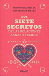 SIETE SECRETOS, LOS DE LAS RELACIONES