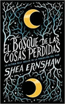 EL BOSQUE DE LAS COSAS PERDIDAS