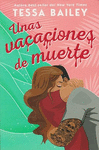 UNAS VACACIONES DE MUERTE (MEX)