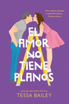 EL AMOR NO TIENE PLANOS (MEX)