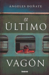 ULTIMO VAGON, EL (MEX)