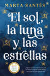 EL SOL, LA LUNA Y LAS ESTRELLAS (MEX)