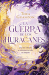 LA GUERRA DE LOS HURACANES / VOL.1