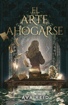 ARTE DE AHOGARSE