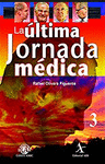 LA ULTIMA JORNADA MEDICA