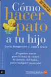 COMO HACER A TU HIJO PATO